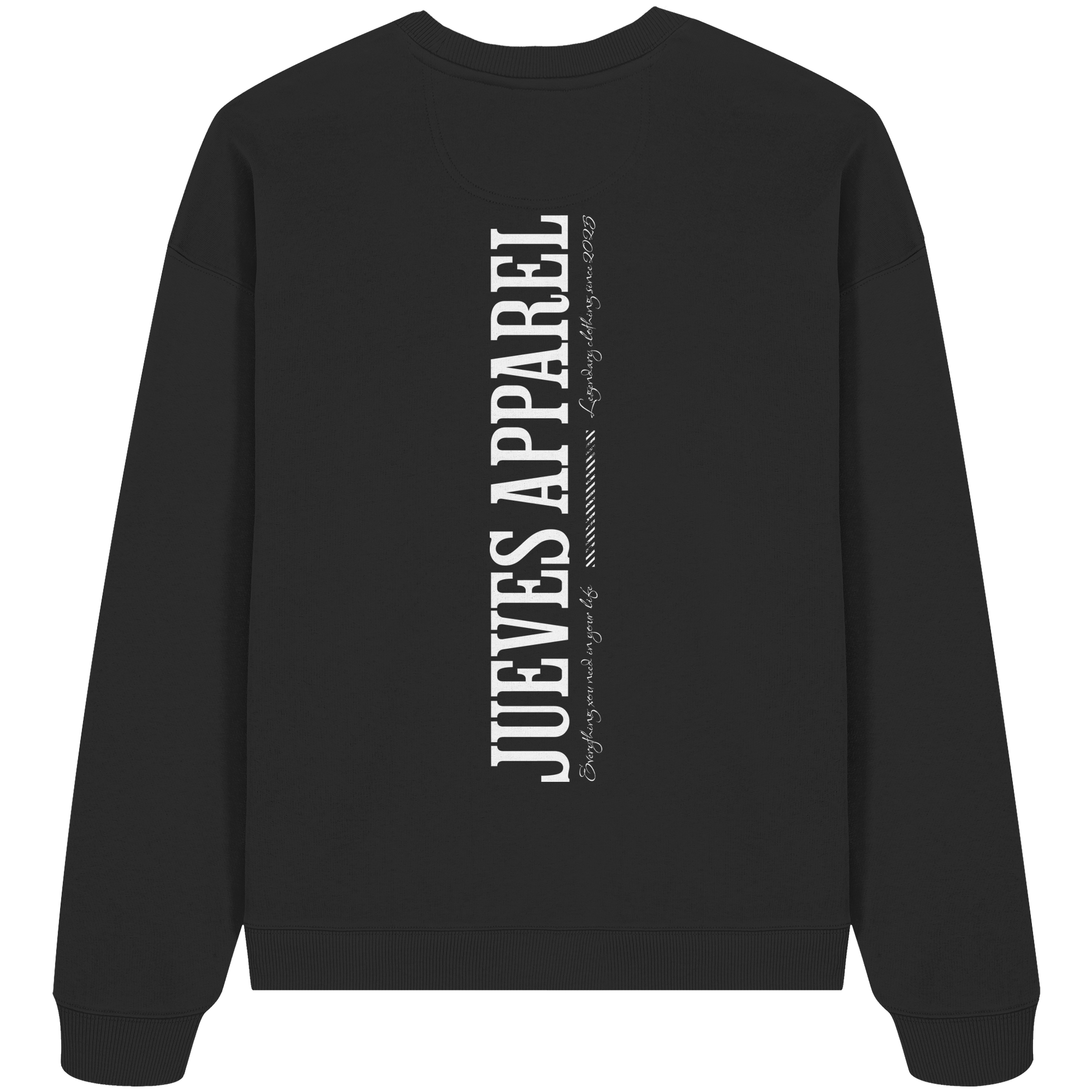 Oversized Sweatshirt „All you need“ in Black von Jueves Apparel aus 100% Baumwolle – auffälliger Rückendruck Schriftzug, moderner Urban Streetwear-Look.