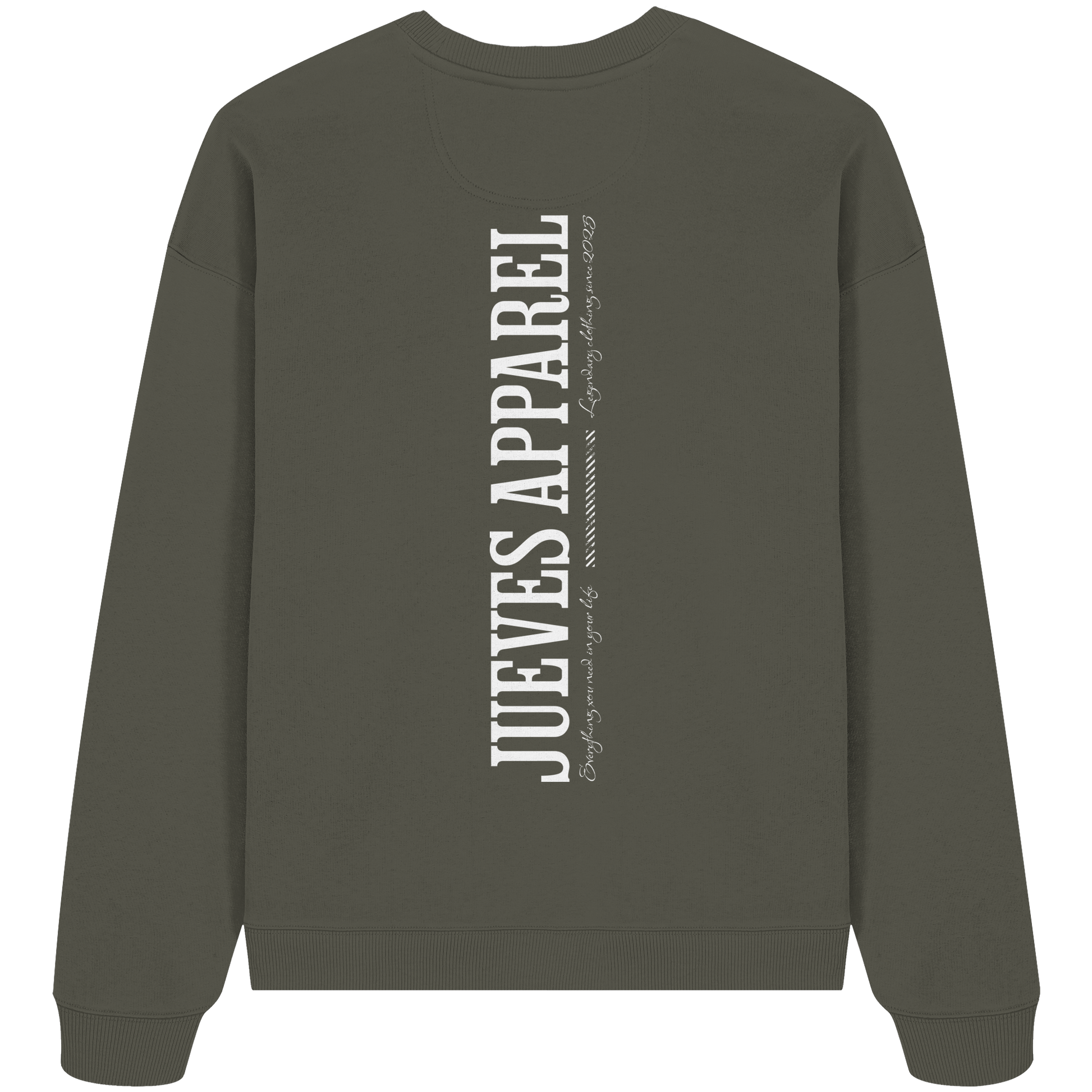 Oversized Sweatshirt „All you need“ in Khaki von Jueves Apparel aus 100% Baumwolle – auffälliger Rückendruck Schriftzug, moderner Urban Streetwear-Look.